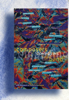 Composers on Composing for Band book